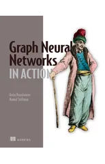 Graph Neural Networks in Action