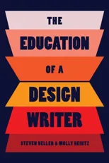 The Education of a Design Writer