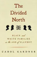 The Divided North