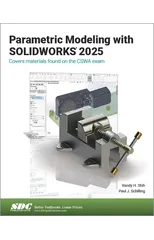 Parametric Modeling with SOLIDWORKS 2025