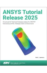 ANSYS Tutorial Release 2025