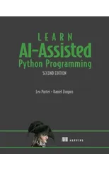 Learn AI-Assisted Python Programming, Second Edition