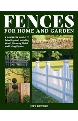 Fences for Home and Garden
