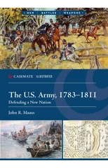 The U.S. Army, 1783–1811