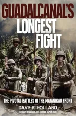 Guadalcanal's Longest Fight