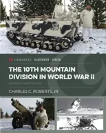 The 10th Mountain Division in World War II