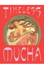 Timeless Mucha