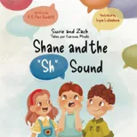 Shane and the "Sh" Sound