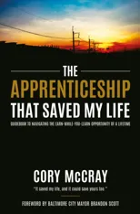 Apprenticeship That Saved My Life