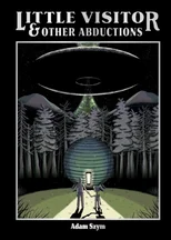 Little Visitor & Other Abductions