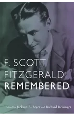 F. Scott Fitzgerald Remembered