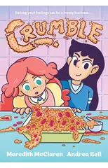 Crumble (A Graphic Novel)