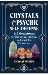 Crystals for Psychic Self-Defense