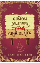 Custom Dwarven Chocolates