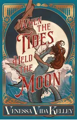 When the Tides Held the Moon