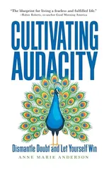 Cultivating Audacity
