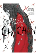 Toxic Daughter