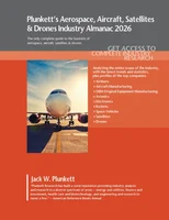 Plunkett's Aerospace, Aircraft, Satellites & Drones Industry Almanac 2026