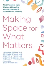 Making Space for What Matters
