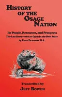 History of the Osage Nation