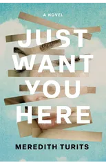 Just Want You Here