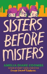 Sisters Before Misters