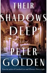 Their Shadows Deep