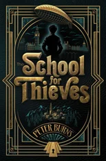 The School for Thieves