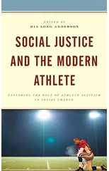 Social Justice and the Modern Athlete