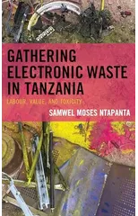 Gathering Electronic Waste in Tanzania