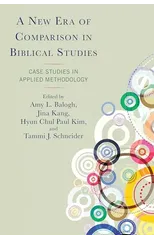 A New Era of Comparison in Biblical Studies