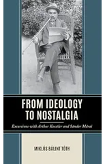 From Ideology to Nostalgia