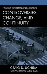 Policing the Streets of Los Angeles