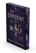 The Serpent and the Wolf