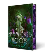 Her Wicked Roots