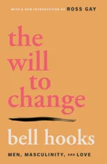 The Will to Change