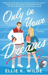 Only in Your Dreams