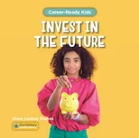 Invest in the Future
