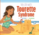 My Life With Tourette Syndrome