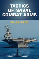 Tactics of Naval Combat Arms