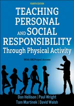 Teaching Personal and Social Responsibility through Physical Activity