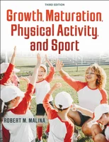Growth, Maturation, Physical Activity, and Sport