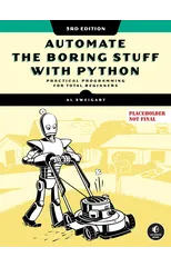 Automate the Boring Stuff with Python, 3rd Edition