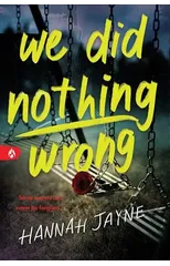 We Did Nothing Wrong