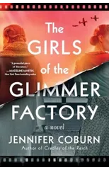 The Girls of the Glimmer Factory