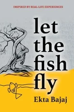 Let the Fish Fly