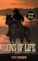 Signs Of Life (Large Print)