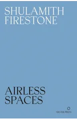 Airless Spaces