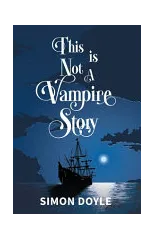 This is Not a Vampire Story