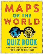Maps of the World Quiz Book
